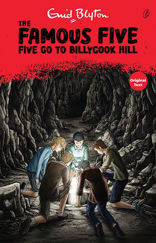 Five Go To Billycook Hill The Famous Five Book 16